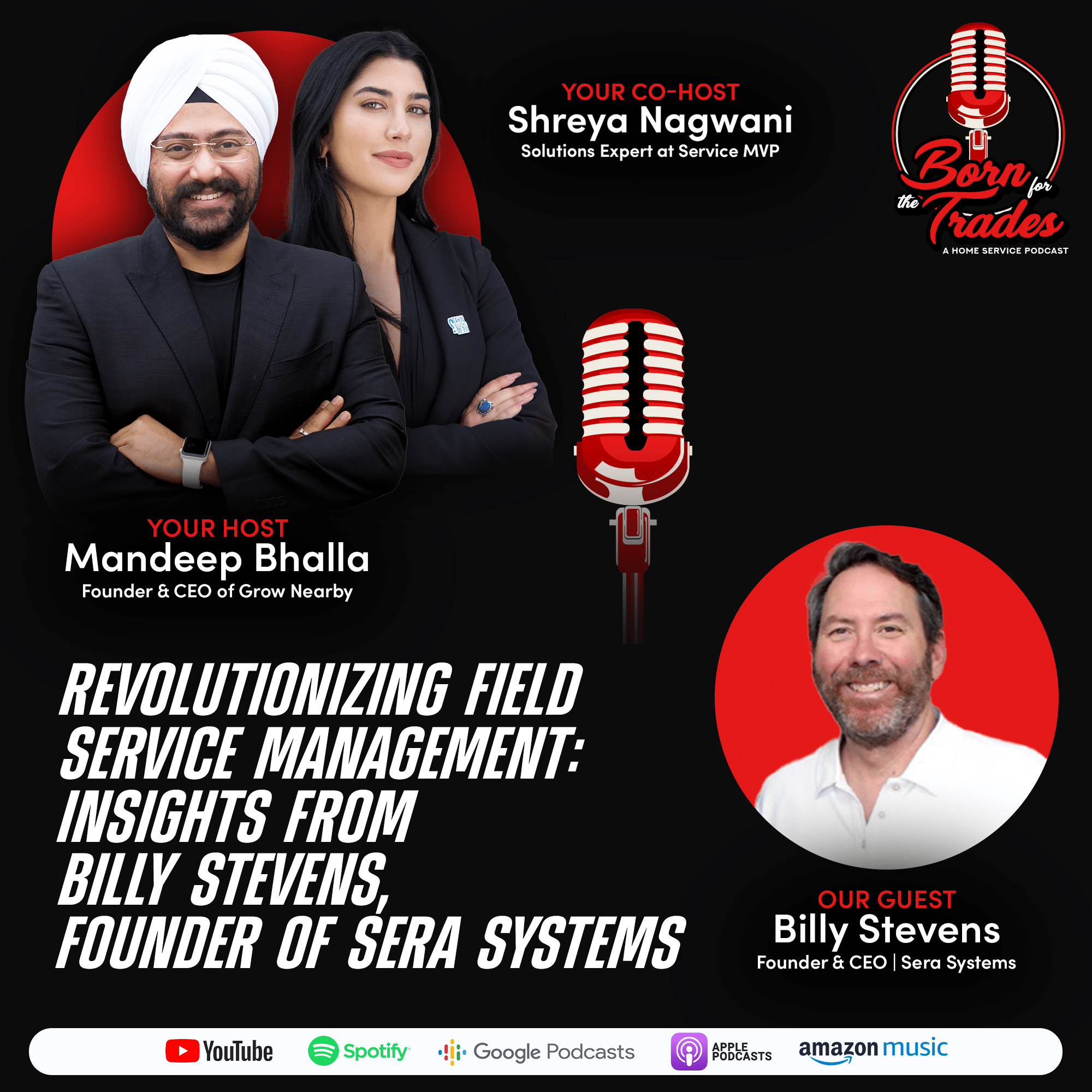 Revolutionizing Field Service Management: Insights from Billy Stevens, Founder of Sera Systems