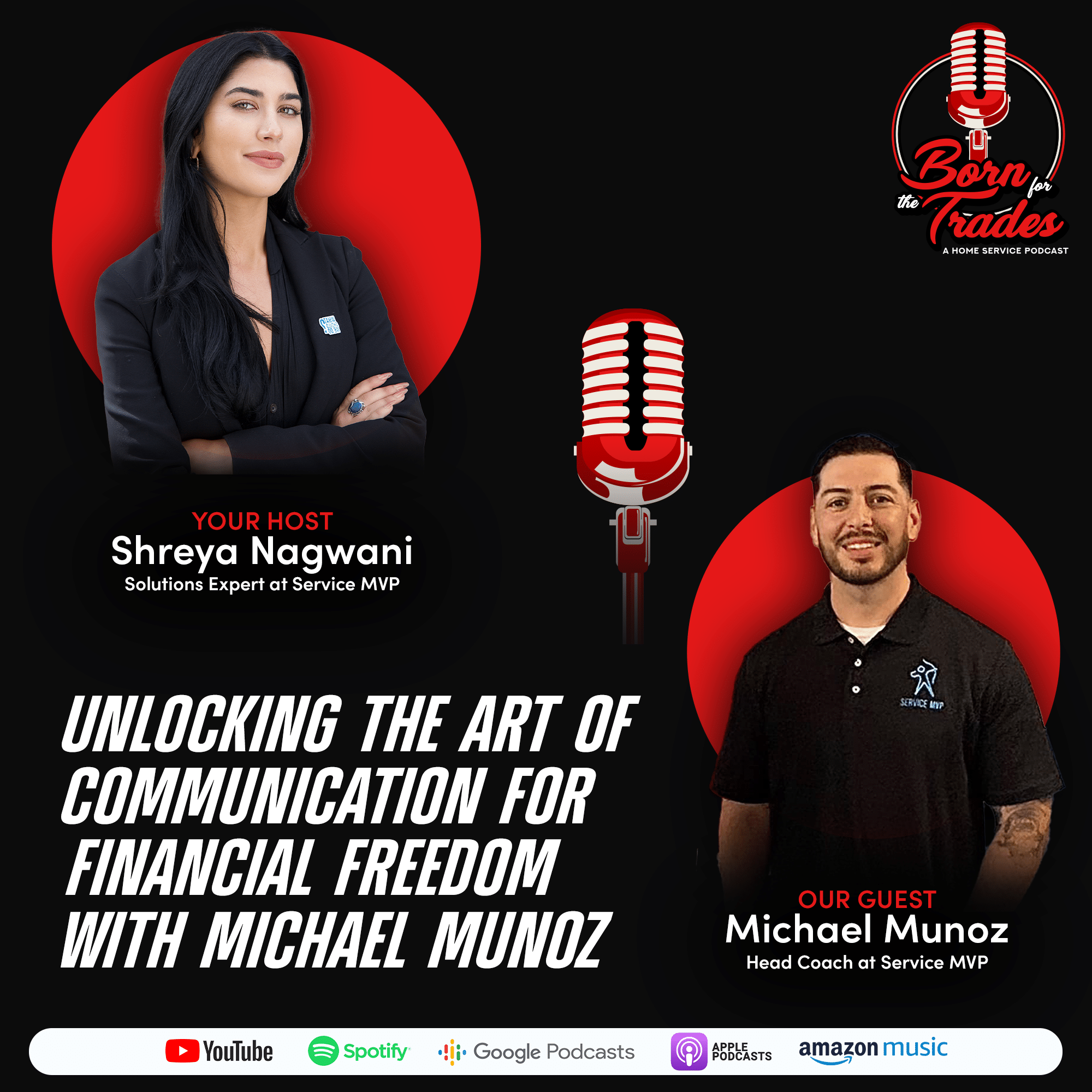 Unlocking the Art of Communication for Financial Freedom with Michael Munoz