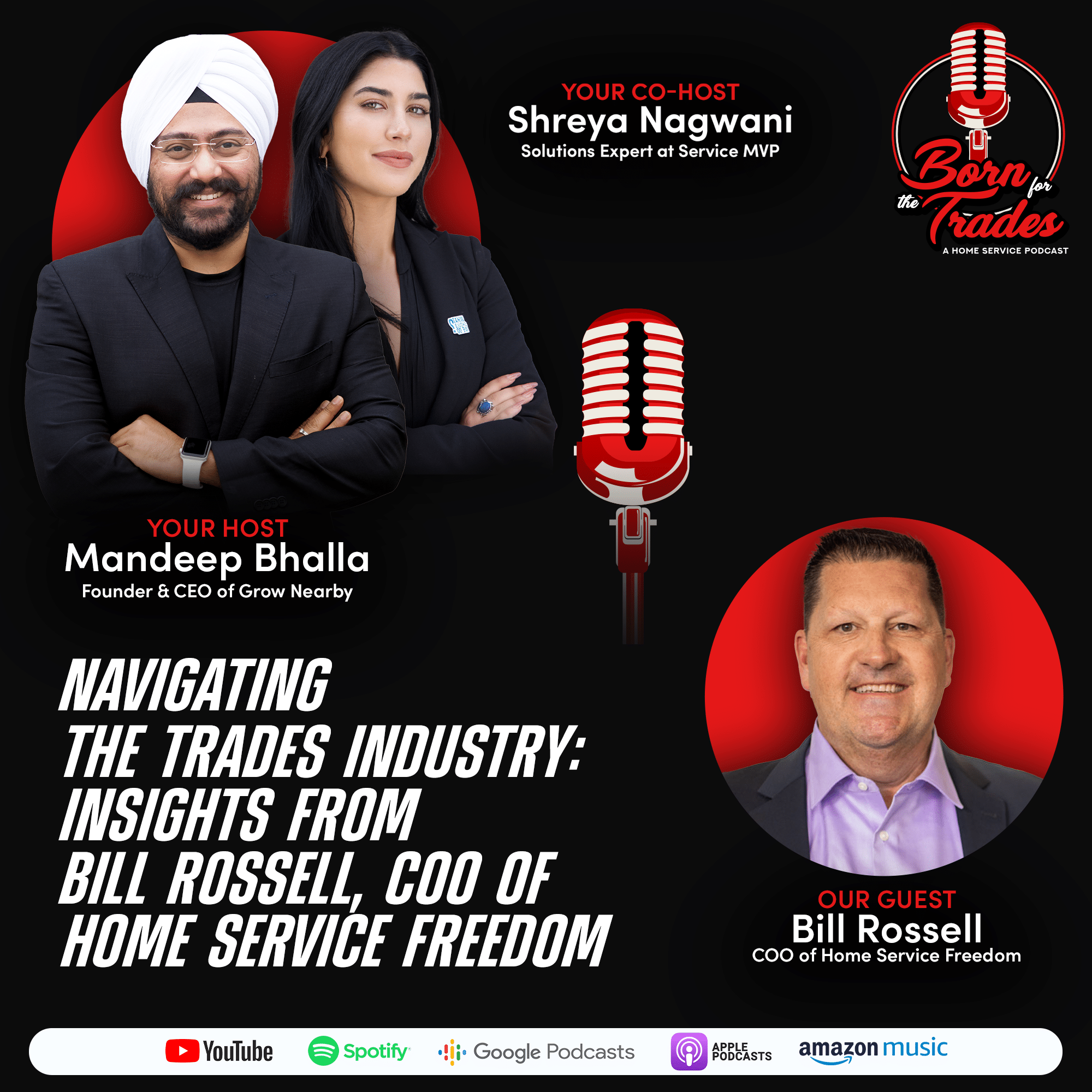 Navigating The Trades Industry: Insights From Bill Rossell, COO of Home Service Freedom