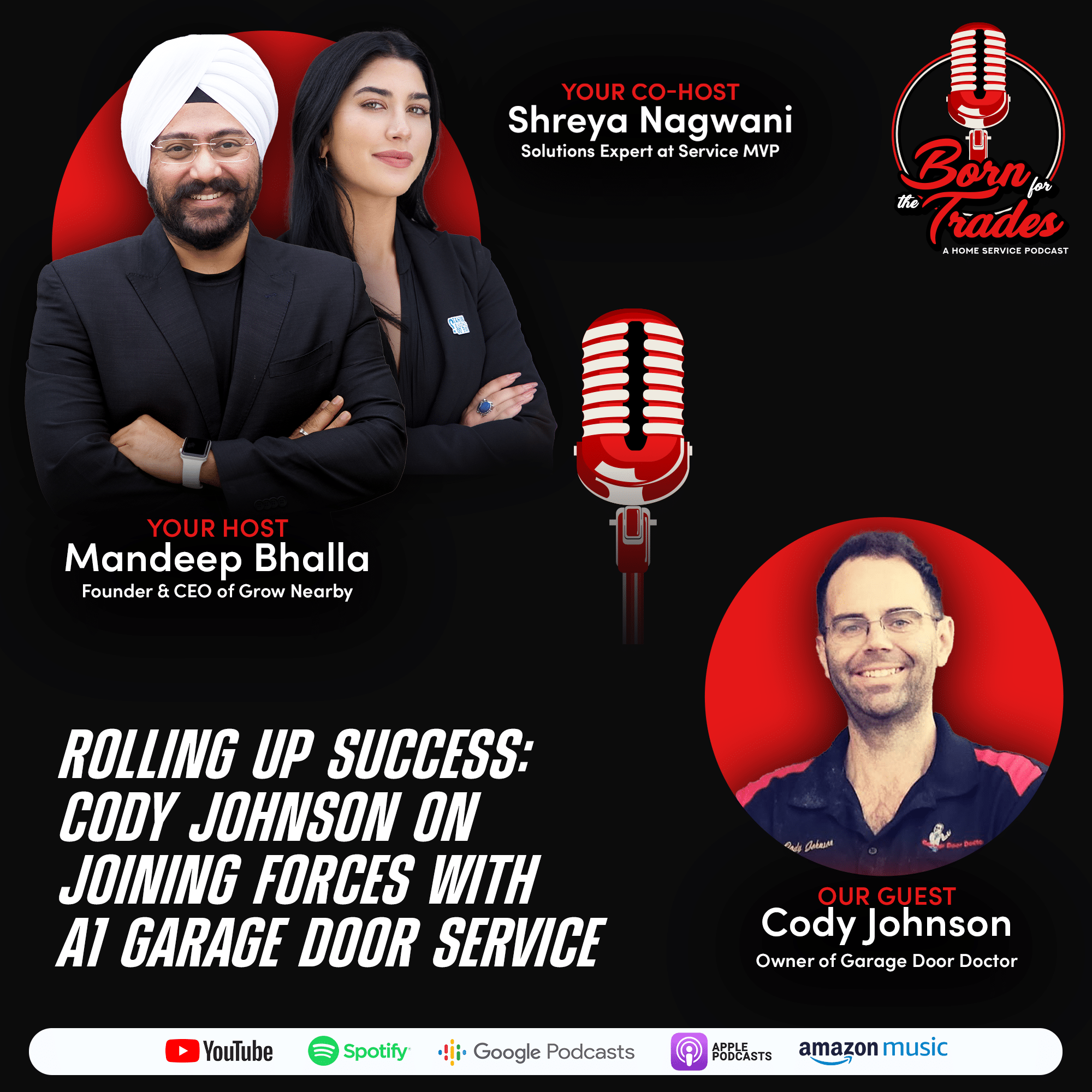 Rolling Up Success: Cody Johnson on Joining Forces with A1 Garage Door Service